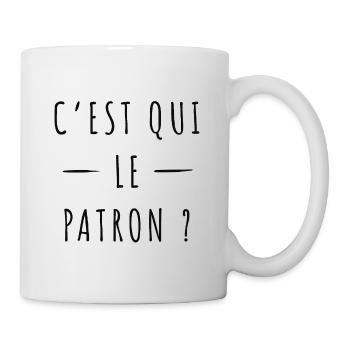 C’est qui le patron ? - Mug blanc - blanc - Droite