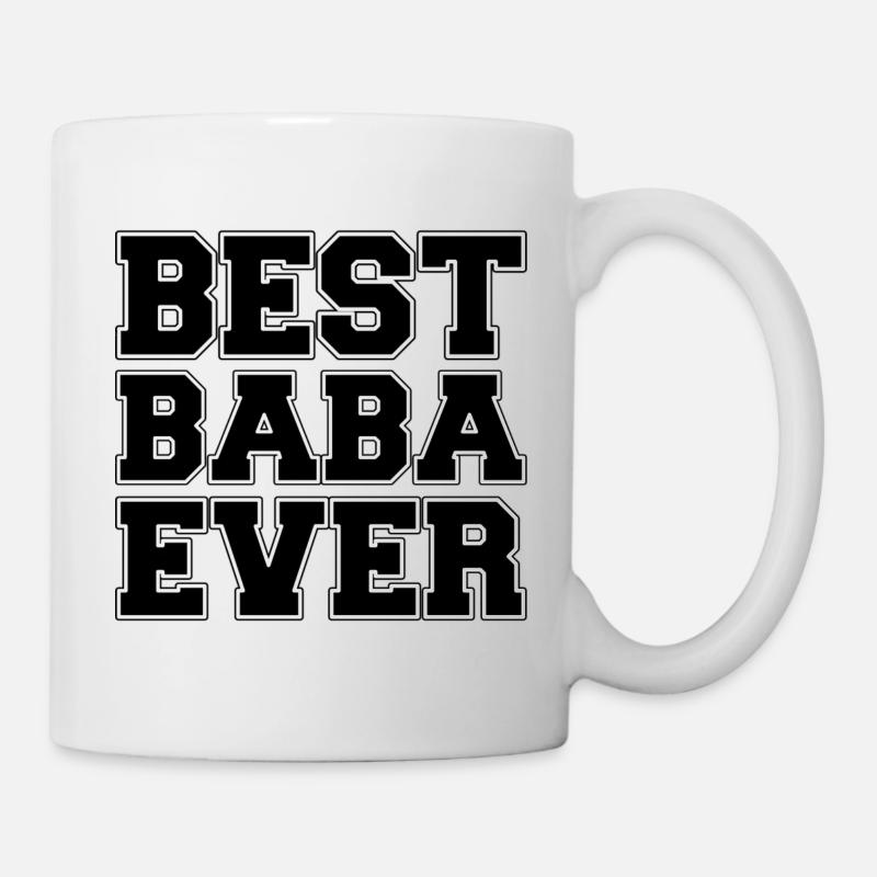 BEST BABA EVER - BESTER PAPA - BEST DAD - VATERTAG - Tasse - Weiß