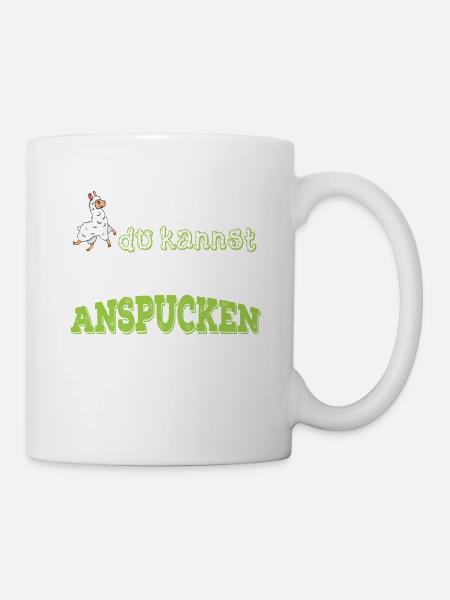 "Lächle Du Kannst Sie Nicht Alle Anspucken" - Tasse - Weiß