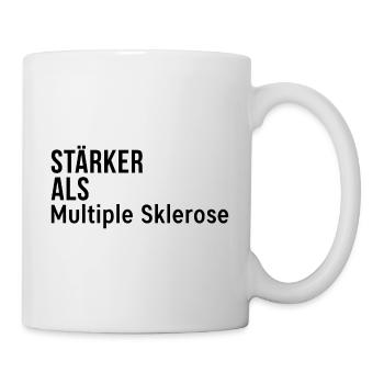 Stärker als Multiple Sklerose Geschenk - Tasse - Weiß - Rechts
