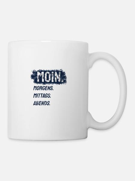 Moin. Morgens. Mittags. Abends. - Tasse - Weiß