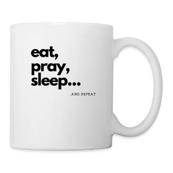eat pray sleep / eat pray sleep gift idea - Mug - white - Right