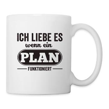Ich liebe es, wenn ein Plan funktioniert! - Tasse - Weiß - Rechts