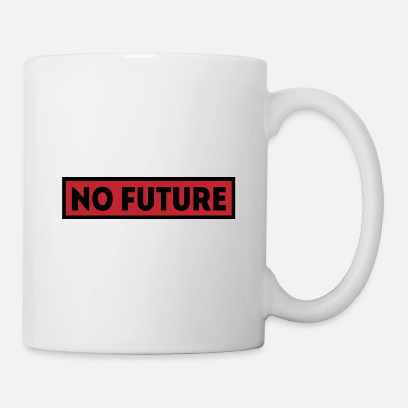 No Future Punk Rock Punker Anarchie Geschenk - Tasse - Weiß
