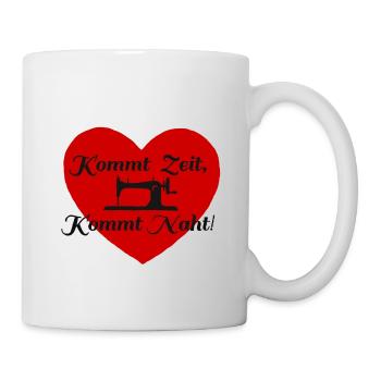 Kommt Zeit kommt Naht lustiger spruch nähen cool - Tasse - Weiß - Rechts