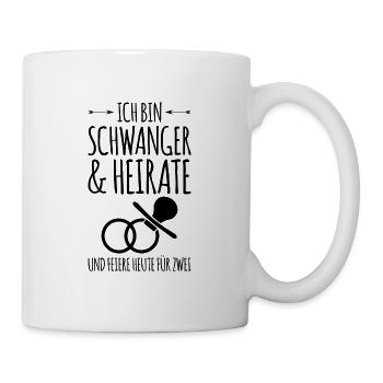 Ich bin Schwanger und Heirate Schwangerschaft - Tasse - Weiß - Rechts