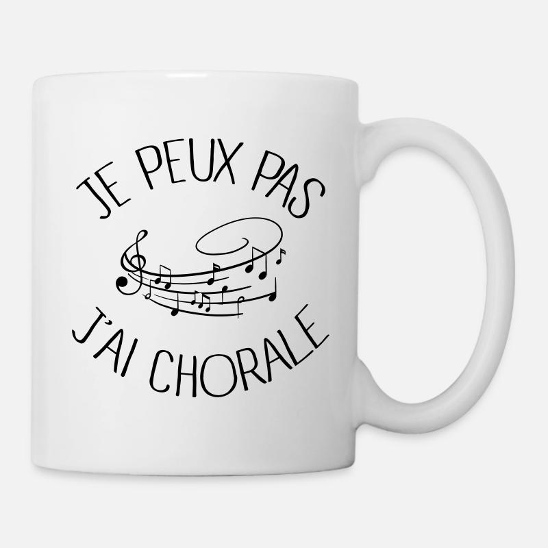 Je peux pas j'ai Chorale - Mug blanc - blanc