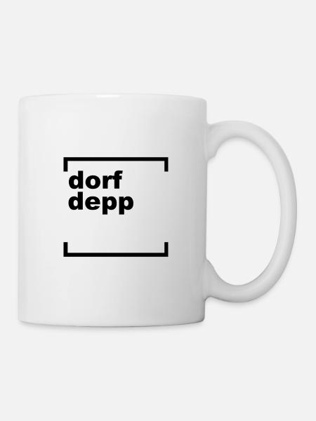 dorfdepp - Tasse - Weiß