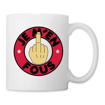 Je m'en fous - Mug blanc - blanc - Droite