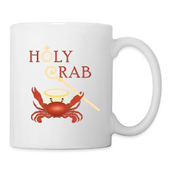 Witzige heilige Krabbe: Holy crab - Tasse - Weiß - Rechts