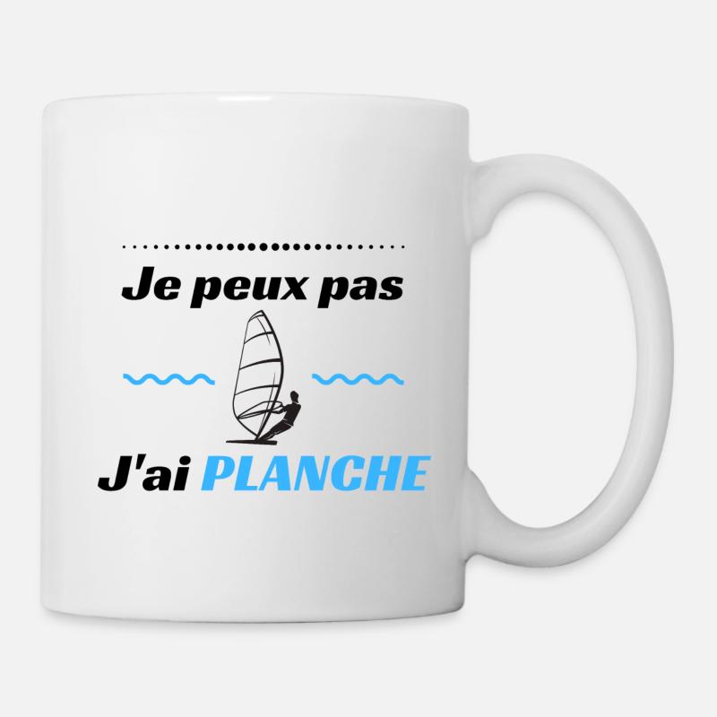 Planche à Voile / Je peux pas j'ai planche - Mug blanc - blanc
