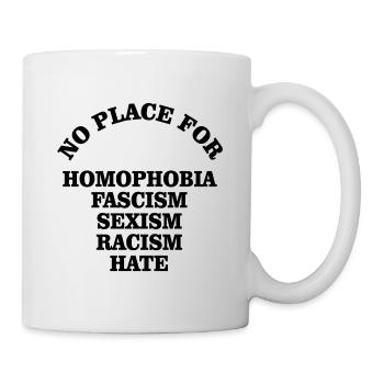 Pas de place pour l'homophobie fascisme anti-racisme - Mug blanc - blanc - Droite
