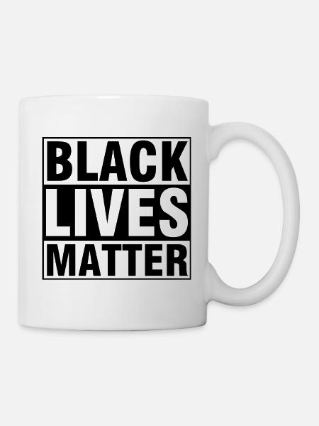 Black Lives Matter, Black Lives Matter - Tasse - Weiß
