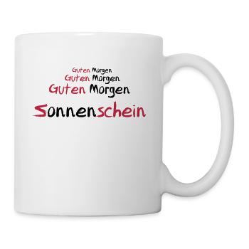 Guten Morgen Sonnenschein - Tasse - Weiß - Rechts