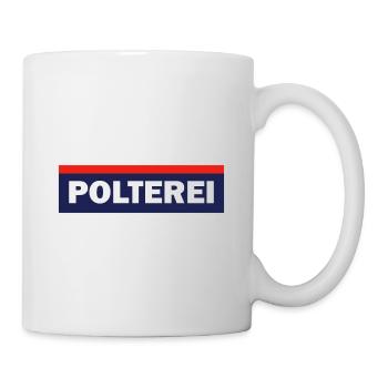 Polterei Geschenk Österreich Lederhose - Tasse - Weiß - Rechts