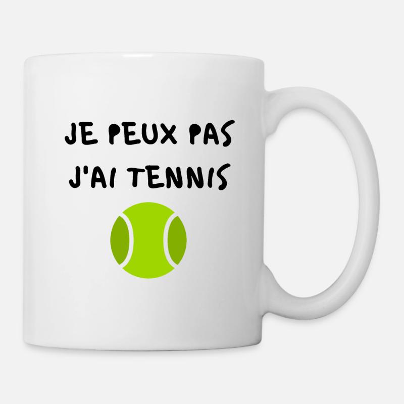 JE PEUX PAS J'AI TENNIS - Mug blanc - blanc