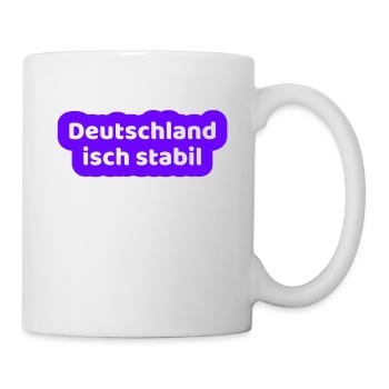 Deutschland isch stabil - Tasse - Weiß - Rechts
