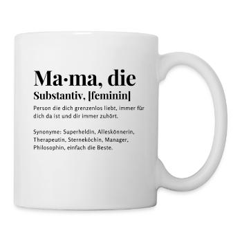 Die Mamma - Tasse - Weiß - Rechts