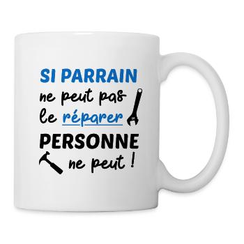 Si Parrain ne peut pas le réparer personne ne peut - Mug blanc - blanc - Droite