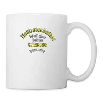 Lustiger Spruch Elektrotechniker - Tasse - Weiß - Rechts