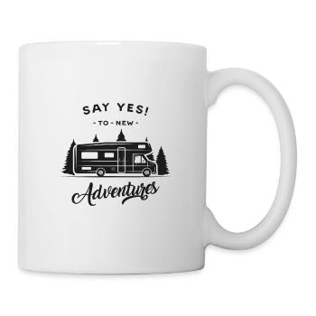 Wohnmobil, Say Yes To New Adventures, Caravan - Tasse - Weiß - Rechts