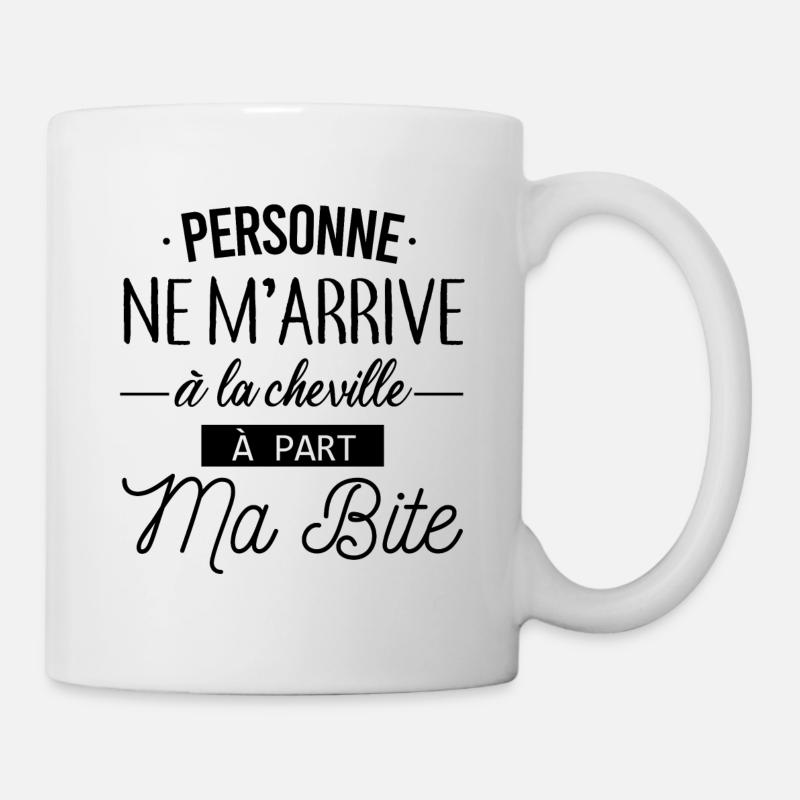 à part ma bite - Mug blanc - blanc