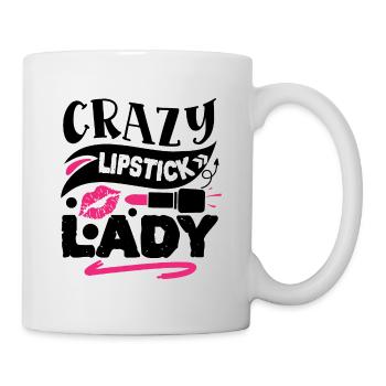 Verrücktes Lippenstift-Dame-lustiges Make-up-Zitat - Tasse - Weiß - Rechts