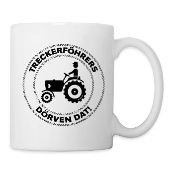 Treckerföhrers Dörven Dat! Plattdeutsch Trecker V1 - Tasse - Weiß - Rechts