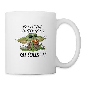 Mir nicht auf den Sack gehen du sollst - Tasse - Weiß - Rechts