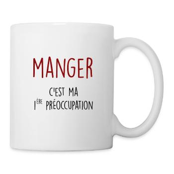 manger c'est ma 1ère préoccupation - Mug blanc - blanc - Droite