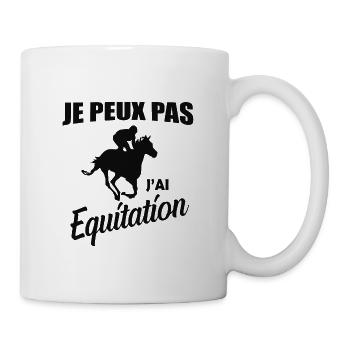 JE PEUX PAS J'AI ÉQUITATION - Mug blanc - blanc - Droite