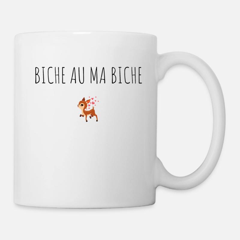 BICHE AU MA BICHE idée cadeau humour - Mug blanc - blanc