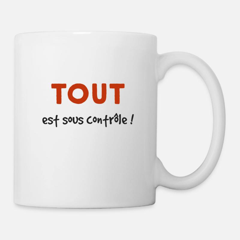 Tout est sous contrôle - Mug blanc - blanc