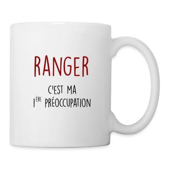 ranger c'est ma 1ère préoccupation - Mug blanc - blanc - Droite