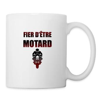Fier d'être motard - Mug blanc - blanc - Droite