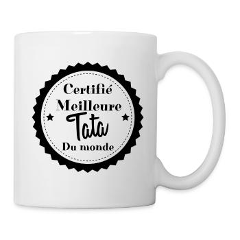 Certifié meilleure Tata du monde - Mug blanc - blanc - Droite