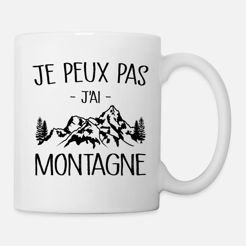 Je Peux Pas J'ai Montagne - Mug blanc - blanc