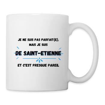 Je ne suis pas parfait je suis de Saint-Etienne - Mug blanc - blanc - Droite
