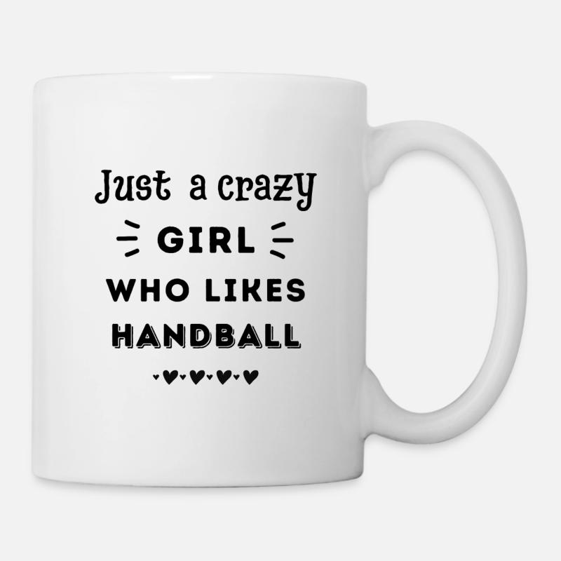 Nur ein verrücktes Mädchen, das Handball mag - Tasse - Weiß