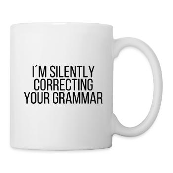 I'm silently correcting your grammar - Mug - white - Right