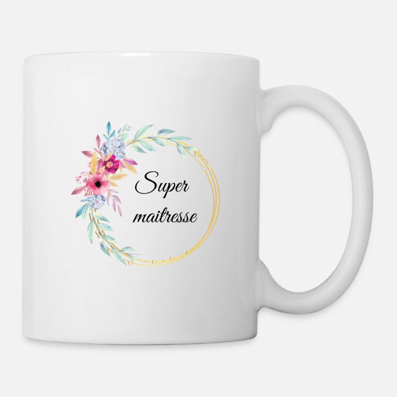 cadeau super maitresse - merci maitresse - Mug blanc - blanc