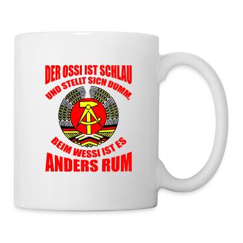 Ossi Ostdeutschland Geschenk DDR - Tasse - Weiß - Rechts