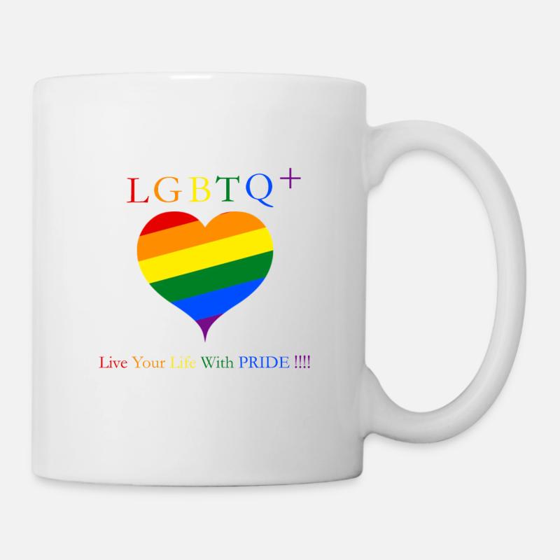 LGBTQ+ Live Your Life With PRIDE - Tasse - Weiß