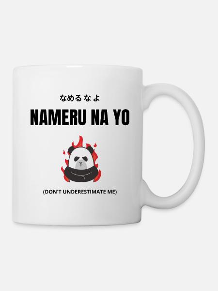 Nameru Na Yo Anime Manga Kanji Japanese - Mug - white