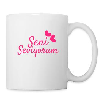 Seni Seviyorum Türkisch - Tasse - Weiß - Rechts