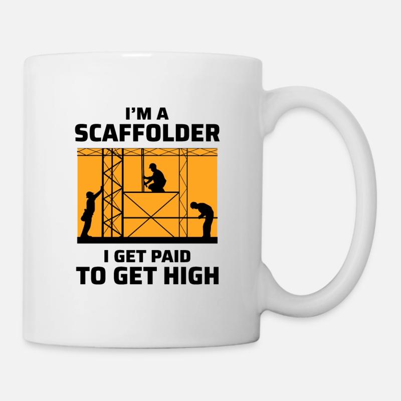 Gerüstbauer Gerüstbau Gerüstbauplattform - Tasse - Weiß