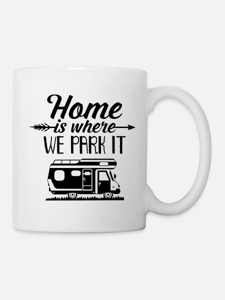 Home is where we park it camper wild camps - Mug - white