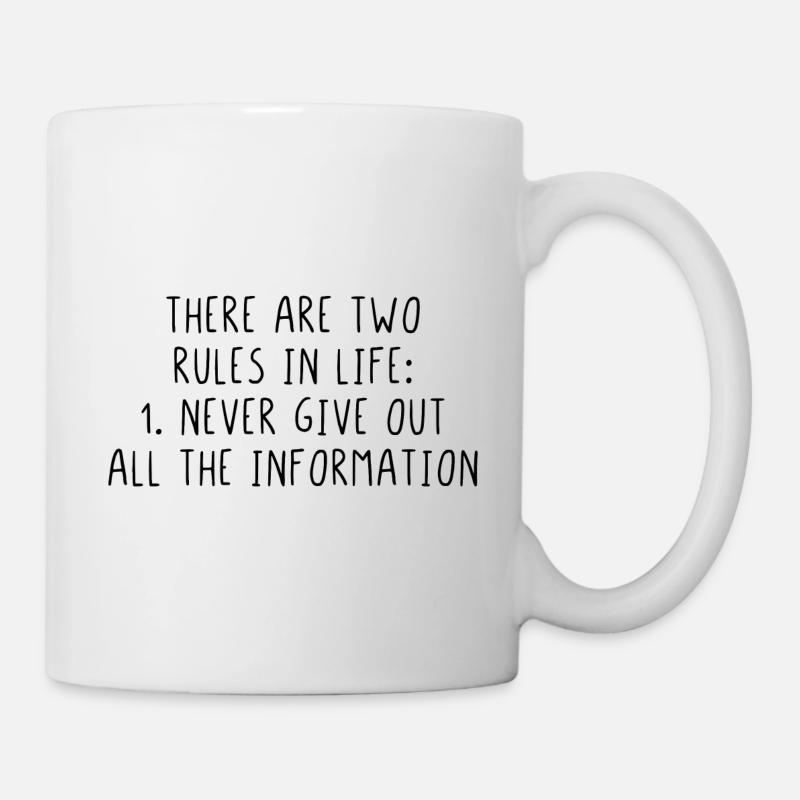 There are two rules in life never give out all - Mug blanc - blanc