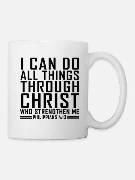 Philippians 4:13 Bible Verse Cool Christian Shirts - Mug - white