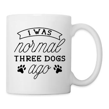 Ich war normal drei Hunde Ago - Tasse - Weiß - Rechts